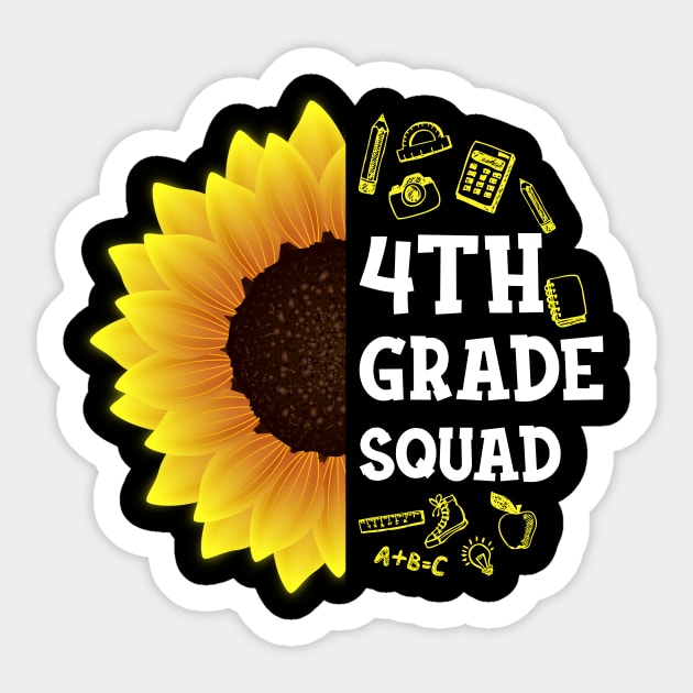 4th Grade Squad Sunflower Students Teachers first day of school Sticker by hardyhtud